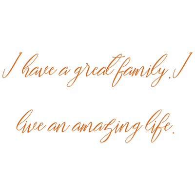 i have a great family live an amazing life quote SVG PNG design with hand-drawn style, an uplifting message