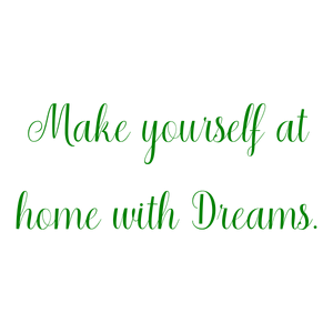 make yourself at home with dreams quote SVG PNG design