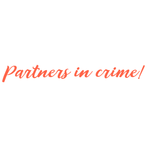 partners in crime quote SVG PNG design