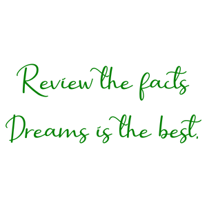 review the facts dreams is best quote SVG PNG design with an uplifting message