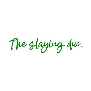 the slaying duo quote SVG PNG design with bold lettering
