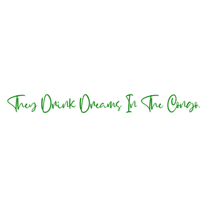 they drink dreams in the congo quote SVG PNG design with bold lettering