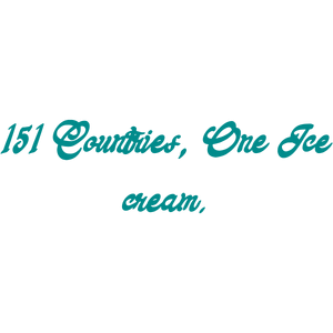 151 countries one ice cream quote SVG PNG design