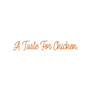 a taste for chicken quote SVG PNG design with bold lettering