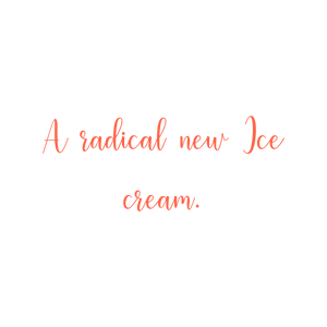 a radical new ice cream quote SVG PNG design with bold lettering
