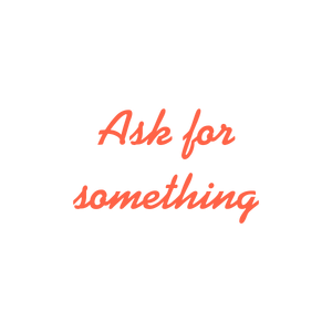 ask for something quote SVG PNG design with bold lettering