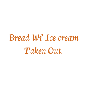 bread wi' ice cream taken out quote SVG PNG design
