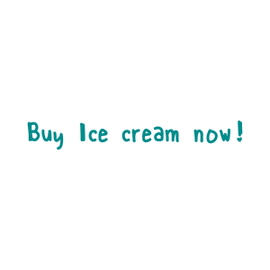 buy ice cream now quote SVG PNG design
