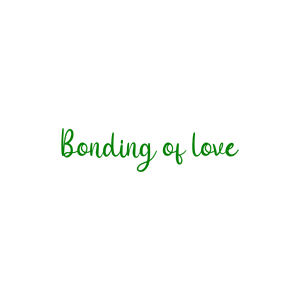 bonding of love quote SVG PNG design with an uplifting message