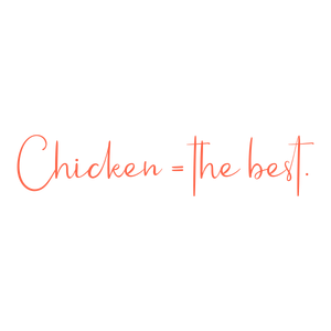 chicken the best quote SVG PNG design with an uplifting message