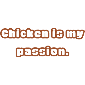 chicken is my passion quote SVG PNG design with bold lettering