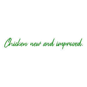 chicken new and improved quote SVG PNG design with bold lettering