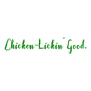chicken lickin' good quote SVG PNG design with bold lettering