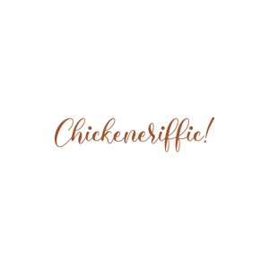 chickeneriffic quote SVG PNG design with bold lettering, an uplifting message
