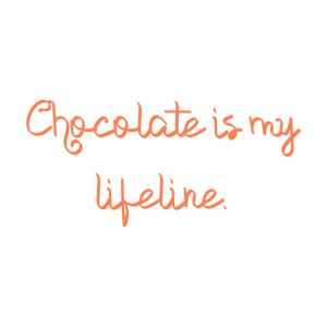 chocolate is my lifeline quote SVG PNG design with hand-drawn style