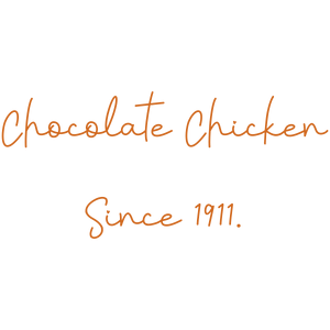 chocolate chicken since 1911 quote SVG PNG design with hand-drawn style, bold lettering