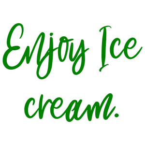 enjoy ice cream quote SVG PNG design with bold lettering