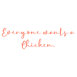 everyone wants a chicken quote SVG PNG design