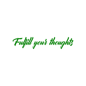 fulfill your thoughts quote SVG PNG design with bold lettering, an uplifting message