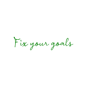 fix your goals quote SVG PNG design with bold lettering, an uplifting message