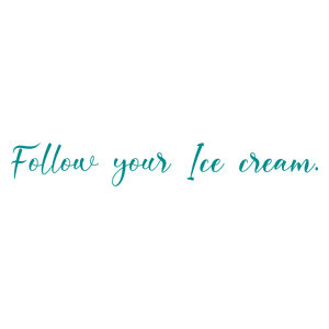 follow your ice cream quote SVG PNG design with bold lettering