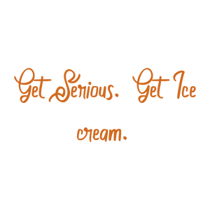 get serious ice creamqjb5y0iwsya quote SVG PNG design