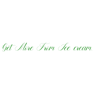 get more from ice cream quote SVG PNG design
