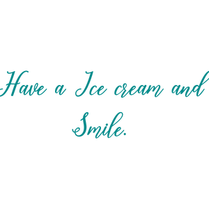 have a ice cream and smile quote SVG PNG design