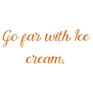 go far with ice cream quote SVG PNG design