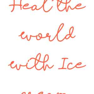 heal the world with ice cream quote SVG PNG design with an uplifting message