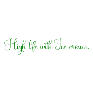high life with ice cream quote SVG PNG design with bold lettering