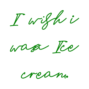 i wish was a ice cream quote SVG PNG design with bold lettering