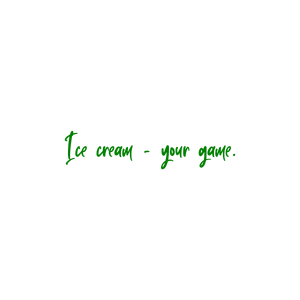 ice cream your game quote SVG PNG design