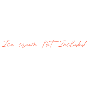 ice cream not included quote SVG PNG design