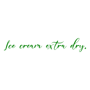 ice cream extra dry quote SVG PNG design