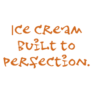 ice cream built to perfection quote SVG PNG design with bold lettering