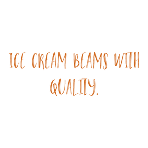 ice cream beams with quality quote SVG PNG design with bold lettering