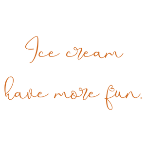 ice cream have more fun quote SVG PNG design with hand-drawn style