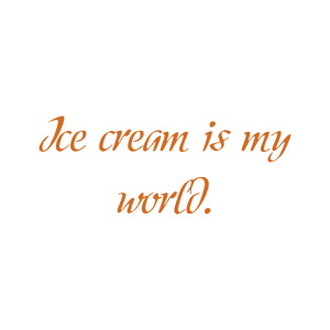 ice cream is my world quote SVG PNG design