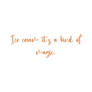 ice cream it's a kind of magic quote SVG PNG design