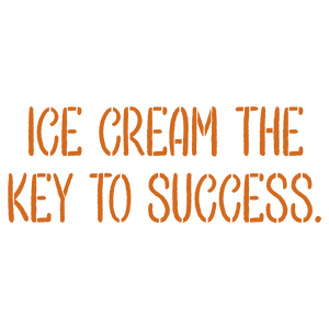 ice cream the key to success quote SVG PNG design with hand-drawn style, bold lettering