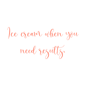ice cream when you need results quote SVG PNG design