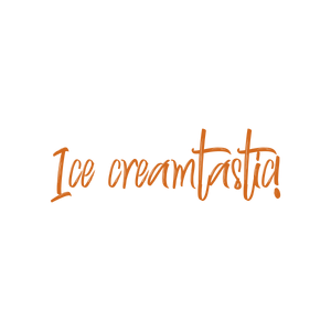 ice creamtastic quote SVG PNG design