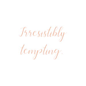 irresistibly tempting quote SVG PNG design