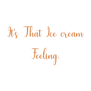 it's that ice cream feeling quote SVG PNG design