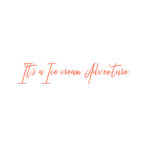 it's a ice cream adventure quote SVG PNG design