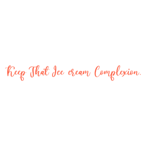 keep that ice cream complexion quote SVG PNG design with bold lettering, an uplifting message