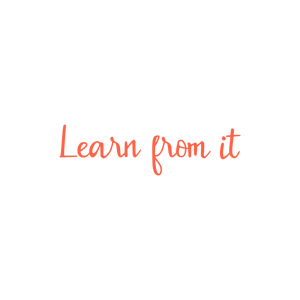 learn from it quote SVG PNG design with an uplifting message