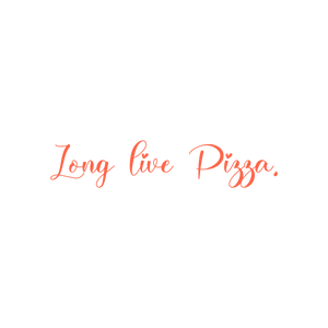 long live pizza quote SVG PNG design