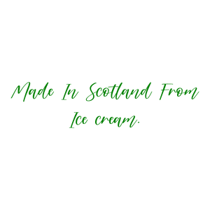 made in scotland from ice cream quote SVG PNG design